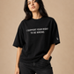 Right to Be Wrong Oversized Tee